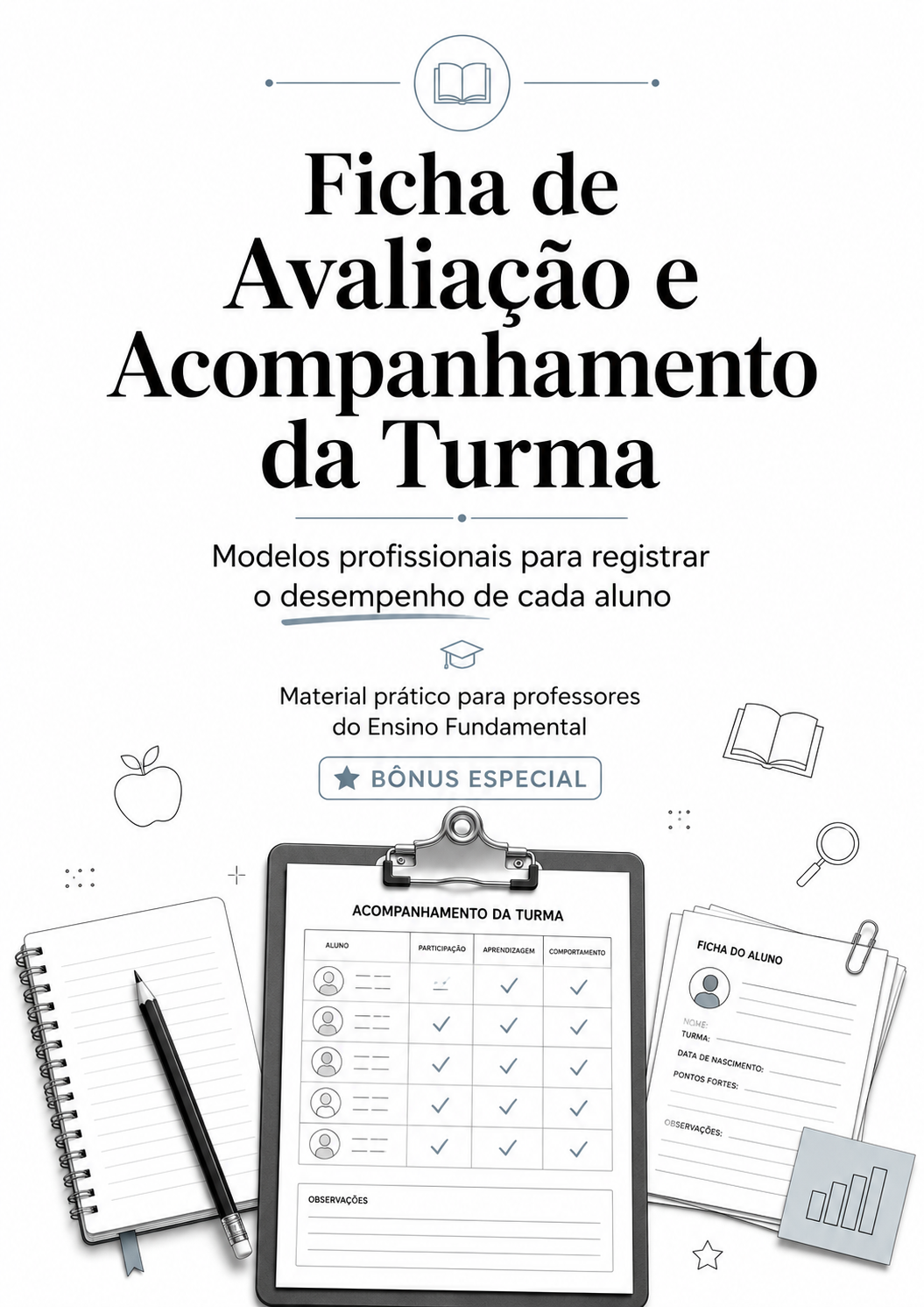 Ficha de Avaliação e Acompanhamento da Turma